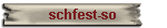 schfest-so